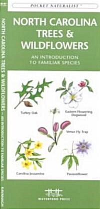 North Carolina Trees & Wildflowers: A Folding Pocket Guide to Familiar Plants (Paperback)