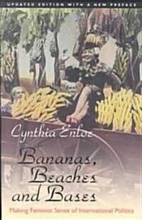 Bananas, Beaches and Bases (Paperback, Updated)