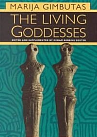 The Living Goddesses (Paperback)