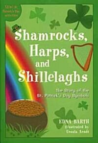Shamrocks, Harps, and Shillelaghs (Paperback)