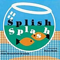 [중고] Splish Splash (Paperback, Reprint)