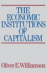 [중고] The Economic Intstitutions of Capitalism (Paperback)
