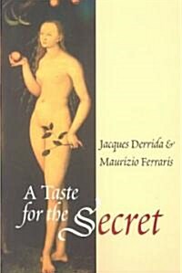 A Taste for the Secret (Paperback)