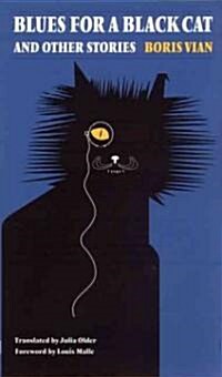 Blues for a Black Cat & Other Stories (Paperback)