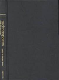 Technospaces (Hardcover)