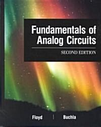 Fundamental of Analog Circuits (Hardcover, 2nd, Subsequent)