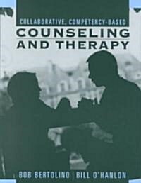 Collaborative, Competency-Based Counseling and Therapy (Paperback)