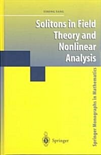 Solitons in Field Theory and Nonlinear Analysis (Hardcover)