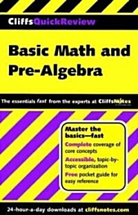 Cliffsquickreview Basic Math and Pre-Algebra (Paperback)
