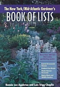 New York/Mid-Atlantic Gardeners Book of Lists (Paperback)