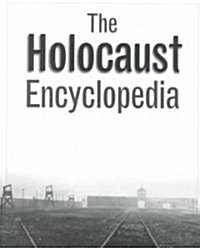 The Holocaust Encyclopedia (Hardcover)