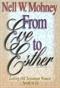 [중고] From Eve to Esther (Paperback)