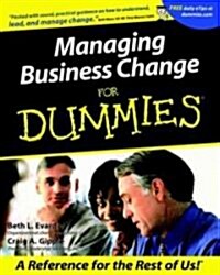 Managing Business Change for Dummies (Paperback)
