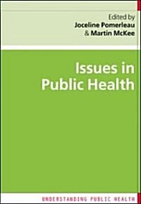 Issues in Public Health (Paperback)