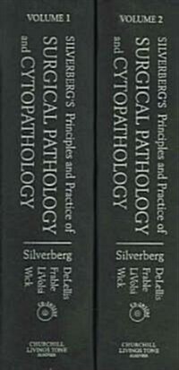 Silverbergs Principles And Practice of Surgical Pathology And Cytopathology (Hardcover, CD-ROM, 4th)