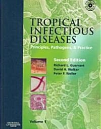Tropical Infectious Diseases (Hardcover, CD-ROM, 2nd)