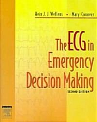 The ECG in Emergency Decision Making (Paperback, 2 ed)