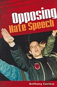 Opposing Hate Speech (Hardcover)