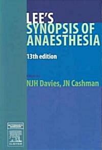 Lees Synopsis of Anaesthesia (Paperback, 13th)