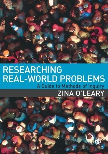 Researching Real-World Problems: A Guide to Methods of Inquiry (Paperback)
