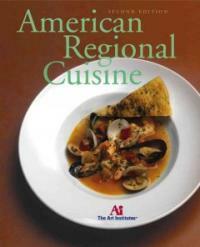 American regional cuisine 2nd ed
