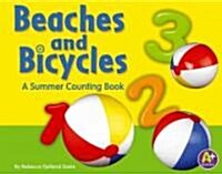 Beaches and Bicycles: A Summer Counting Book (Library Binding)