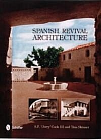 Spanish Revival Architecture (Hardcover)