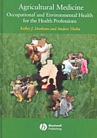 Agricultural Medicine (Hardcover)