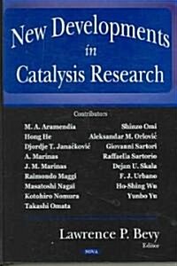 New Developments in Catalysis Research (Hardcover, UK)