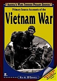 Primary Source Accounts of the Vietnam War (Library Binding)