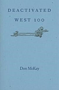 Deactivated West 100 (Paperback)