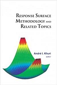 Response Surface Methodology and Related Topics (Hardcover)