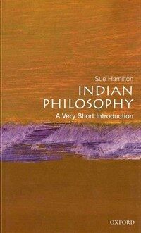 Indian Philosophy: A Very Short Introduction (Paperback) - A Very Short Introduction