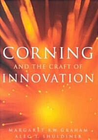 [중고] Corning and the Craft of Innovation (Hardcover)