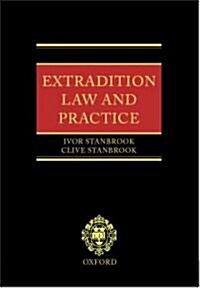Extradition: Law and Practice (Hardcover, 2 Revised edition)