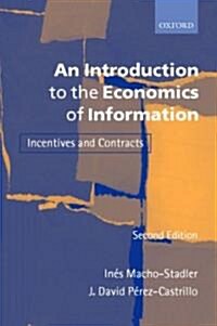 An Introduction to the Economics of Information : Incentives and Contracts (Paperback, 2 Revised edition)