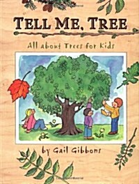 [중고] Tell Me, Tree: All about Trees for Kids (Hardcover)
