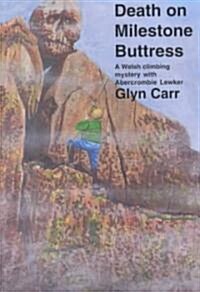Death on Milestone Buttress (Paperback)