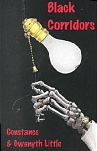 Black Corridors (Paperback)