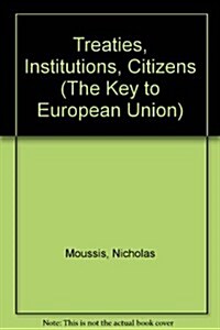 Treaties, Institutions, Citizens (Paperback)