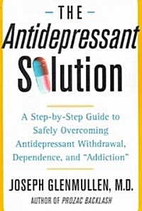 The Antidepressant Solution (Paperback, ed)