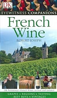 Dk Evewitness French Wine (Paperback)