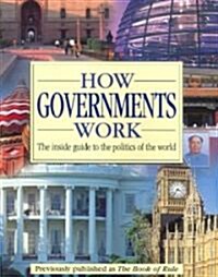 How Governments Work (Paperback, Reprint)