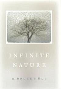 Infinite Nature (Hardcover)