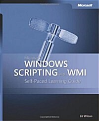 Microsoft Windows Scripting With Wmi (Paperback, CD-ROM)