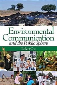 Environmental Communication And the Public Sphere (Paperback)