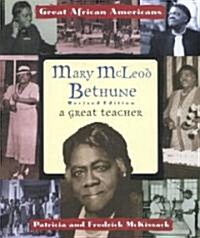 Mary McLeod Bethune (Library, Revised)