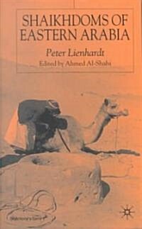 Shaikhdoms of Eastern Arabia (Hardcover)
