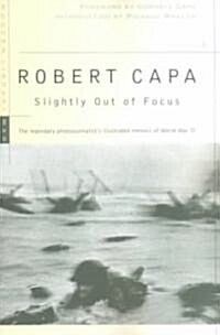 Slightly Out of Focus (Paperback)