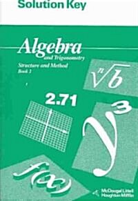 Algebra and Trigonometry Book 2 Solution Key: Structure and Method (Paperback)